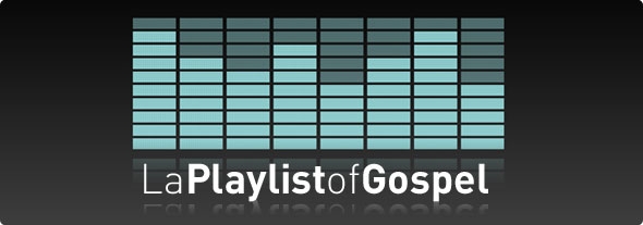 La Playlist Gospel N°1