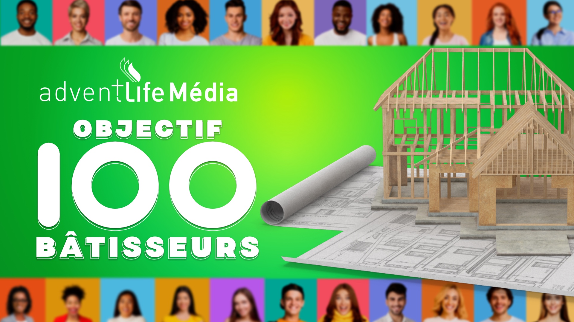 OBJECTIF 100 BATISSEURS AdventLife Tenez Vos Lampes Pr tes